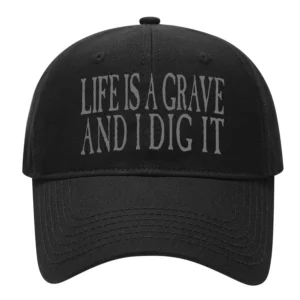 Life Is A Grave Black Hat